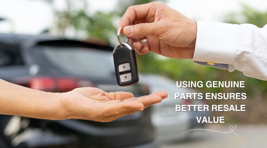 An image depicting how using genuine parts ensures better resale value.